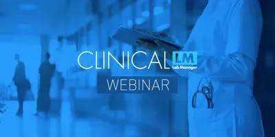 Clinical Lab Manager Webinar