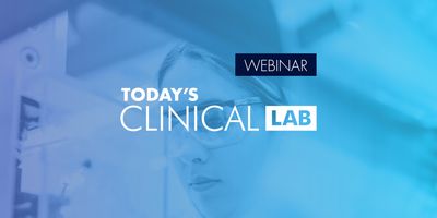 Today's Clinical Lab banner for a webinar titled Improving Workflow and Turnaround Time in Molecular Diagnostics Labs.