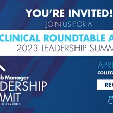 Today's Clinical Lab Clinical Roundtable at the Lab Manager Leadership Summit