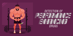 Detection of Performance Enhancing Drugs
