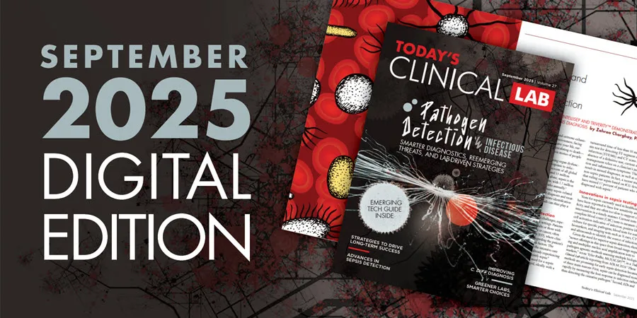 Today's Clinical Lab 2025 Pathogen Detection & Infectious Disease print issue